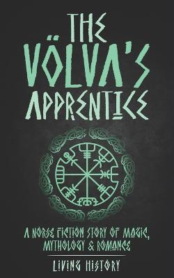 Völva’s Apprentice, The