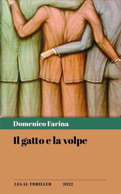 Il gatto e la volpe - Domenico Farina - ebook