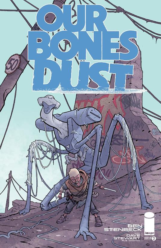 Our Bones Dust #2