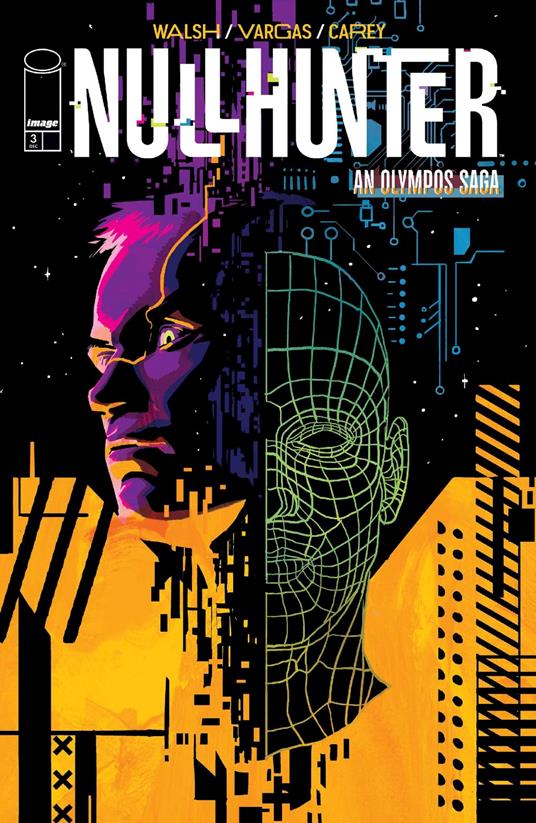 Nullhunter #3 - Michael Walsh,Gustaffo Vargas - ebook