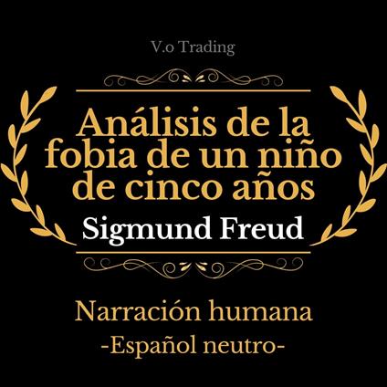 Análisis de la fobia de un niño de cinco años