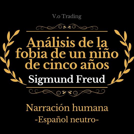 Análisis de la fobia de un niño de cinco años