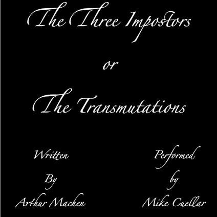 Three Impostors, or, The Transmutations, The