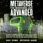 Metaverse For Beginners and Advanced
