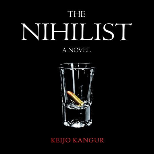 Nihilist, The