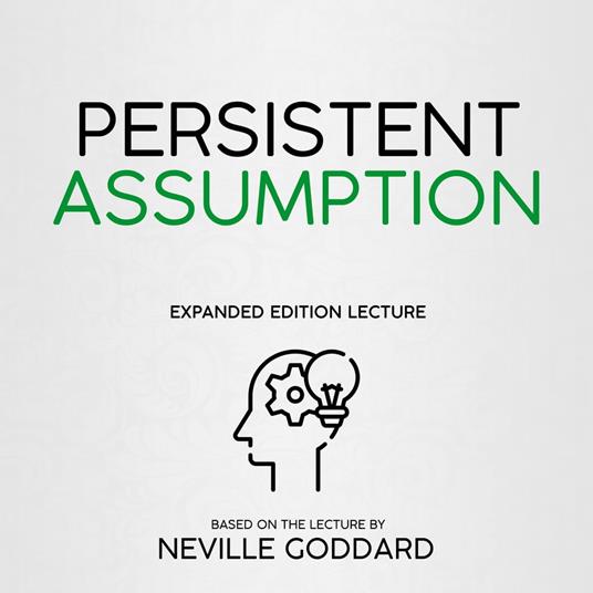 Persistent Assumption