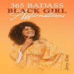 365 Badass Black Girl Affirmations