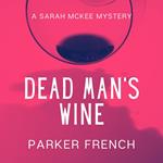 Dead Man's Wine