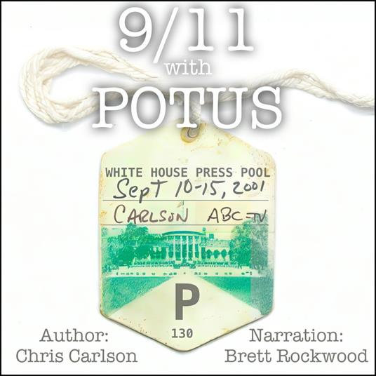 9/11 With POTUS