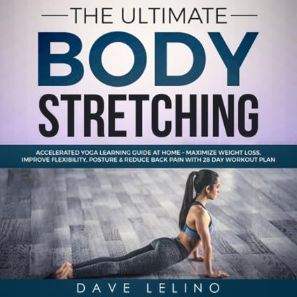 Ultimate Body Stretching, The