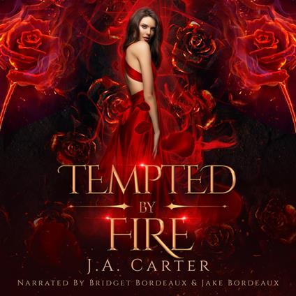 Tempted by Fire
