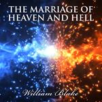 MARRIAGE OF HEAVEN AND HELL, THE