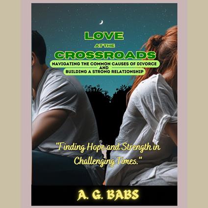 Love at the Crossroads