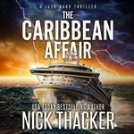 Caribbean Affair, The