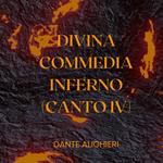 Divina Commedia - Inferno - Canto IV