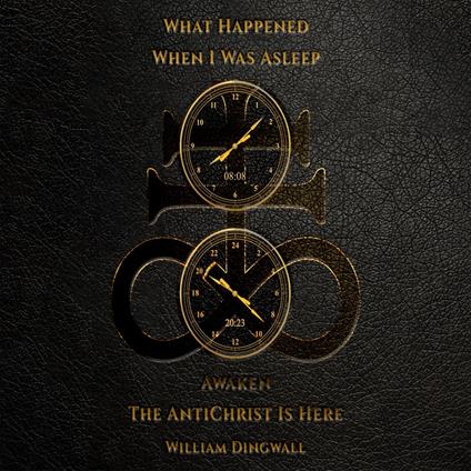 What Happened When I Was Asleep