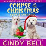 Corpse at the Christmas Cookie Exchange