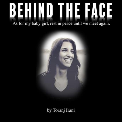 Behind The Face