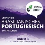 Lernen Sie brasilianisches Portugiesisch zu sprechen. Band 3.