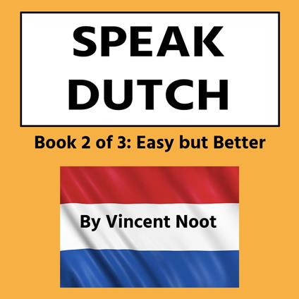 Speak Dutch