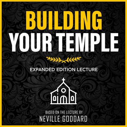 Building Your Temple