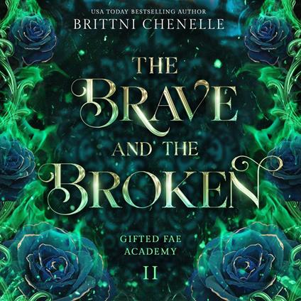 The Brave & The Broken
