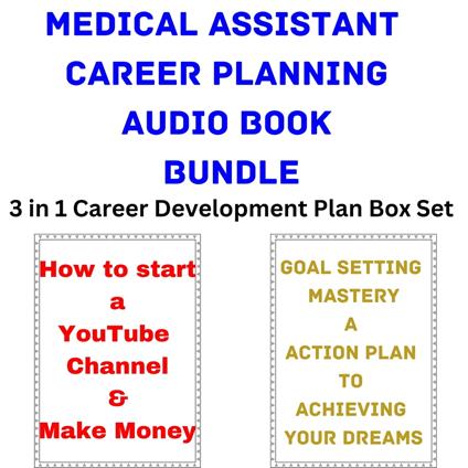 Medical Assistant Career Planning Audio Book Bundle
