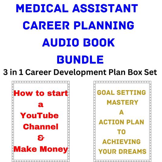 Medical Assistant Career Planning Audio Book Bundle