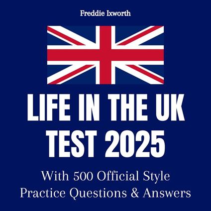 Life in the UK Test 2026