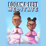 Logan and Lexi Meditate
