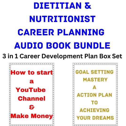 Dietitian & Nutritionist Career Planning Audio Book Bundle