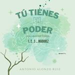 Tú tienes el poder