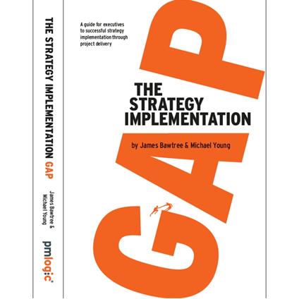 Strategy Implementation Gap, The
