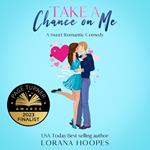 Take a Chance on Me