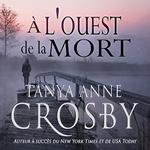 A` l'ouest de la mort