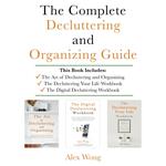 Complete Decluttering and Organizing Guide, The