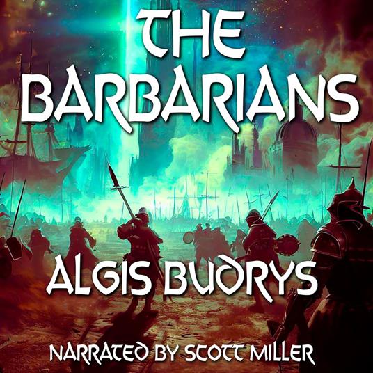 Barbarians, The