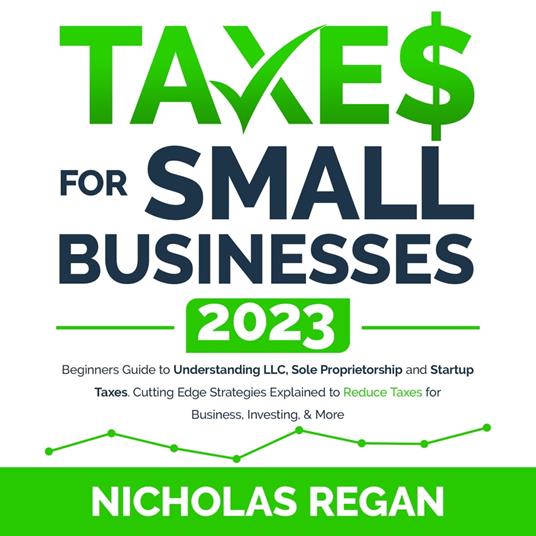Taxes for Small Businesses 2023