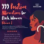 999 Positive Affirmations for Black Women | Volume 2