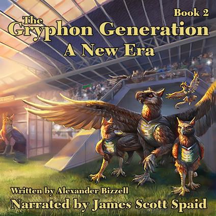 Gryphon Generation Book 2, The: A New Era