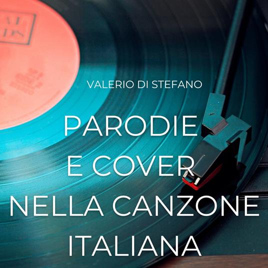 Parodie e cover nella canzone italiana