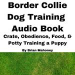 Border Collie Dog Training Audio Book