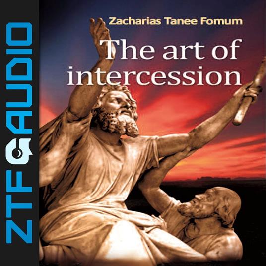 Art of Intercession, The
