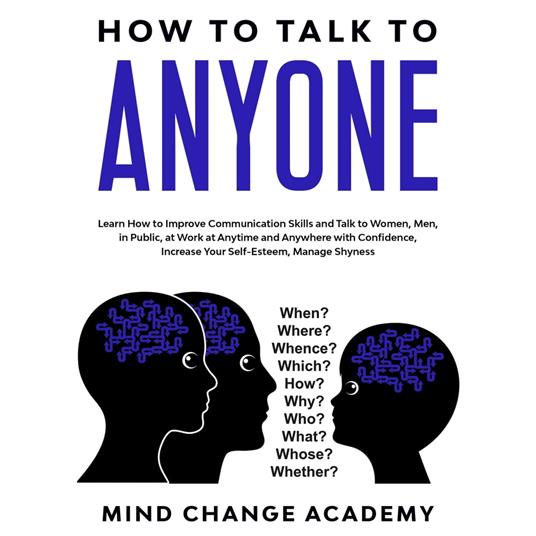 How To Talk To Anyone