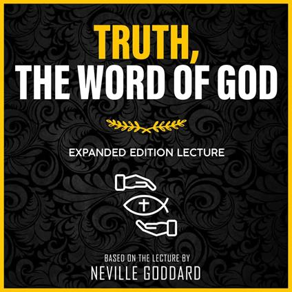 Truth, The Word Of God