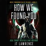 How We Found You