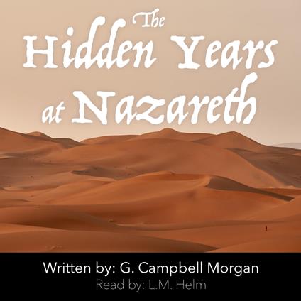 Hidden Years at Nazareth, The