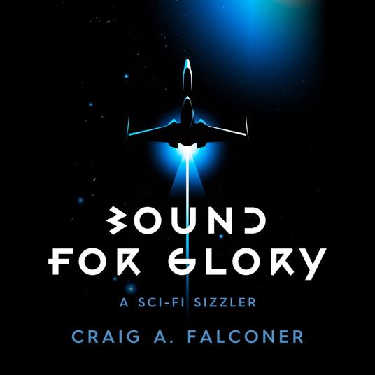 Bound For Glory