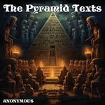Pyramid Texts, The