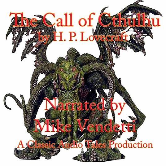 Call of Cthulhu, The